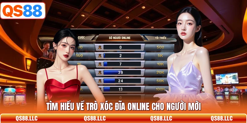 Tìm hiểu về trò xóc đĩa online cho người mới